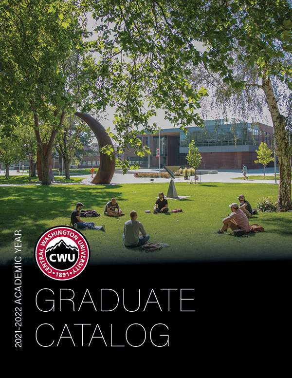 2021-2022 CWU Graduate Catalog Cover Picture Students sitting around social distancing in front of the Samuelson Hall.